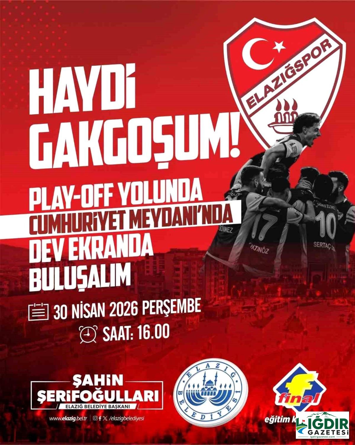 Elazığ’da dev ekran kurulacak