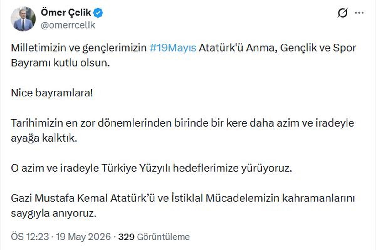 Ömer Çelik, 19 Mayıs’ı kutlayarak Atatürk ve İstiklal mücadelesini andı.