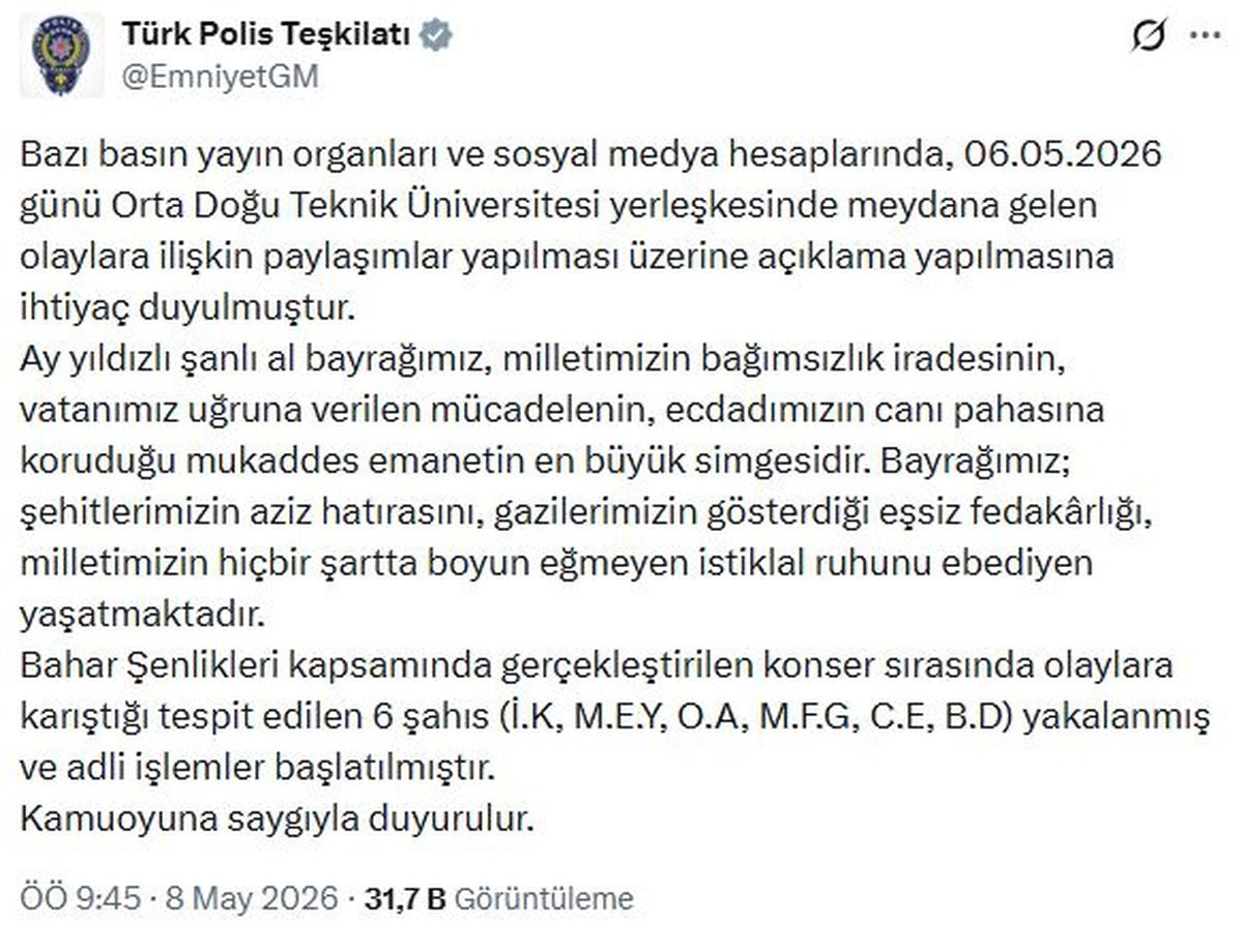 ODTÜ Bahar Şenlikleri’nde bayrak olaylarına ilişkin 6 şüpheli gözaltına alındı