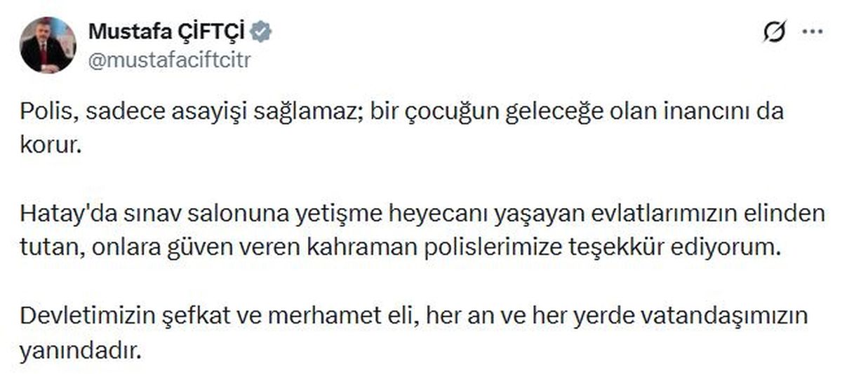 Bakan Çiftçi’den Polis Teşekkürü